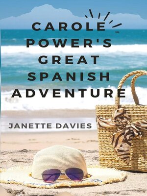 cover image of Carole Power's Great Spanish Adventure